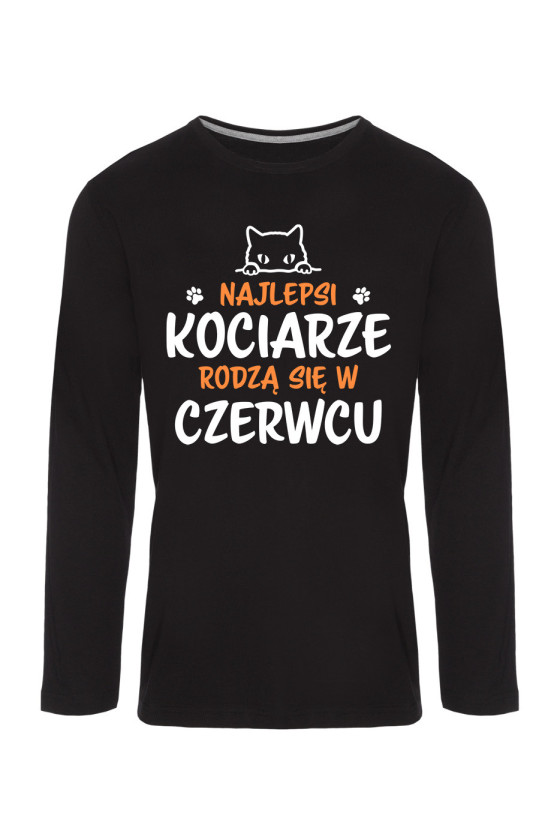 Koszulka Męska Longsleeve Najlepsi Kociarze Rodzą się w Czerwcu