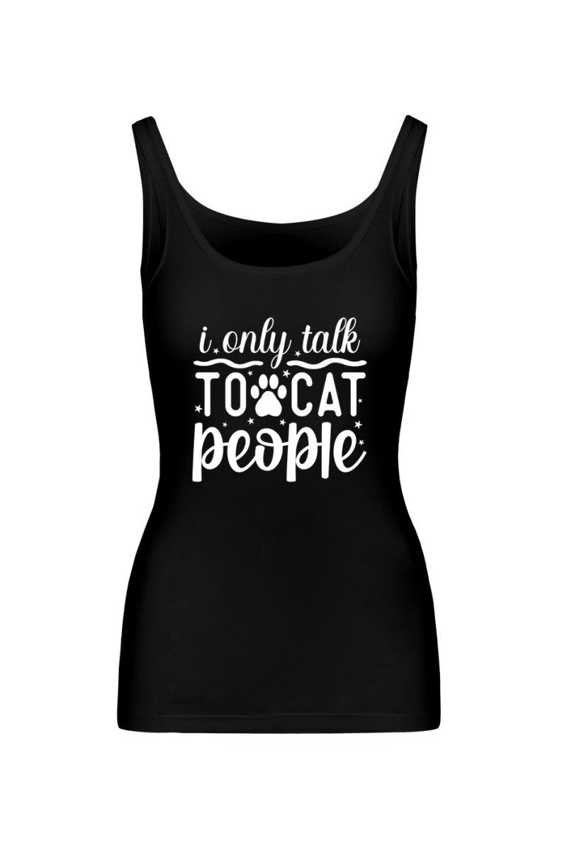 Koszulka Damska Tank Top I Only Talk To Cat People