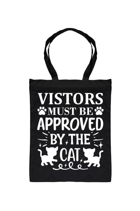 Torba Visitors Must Be Approved By The Cat