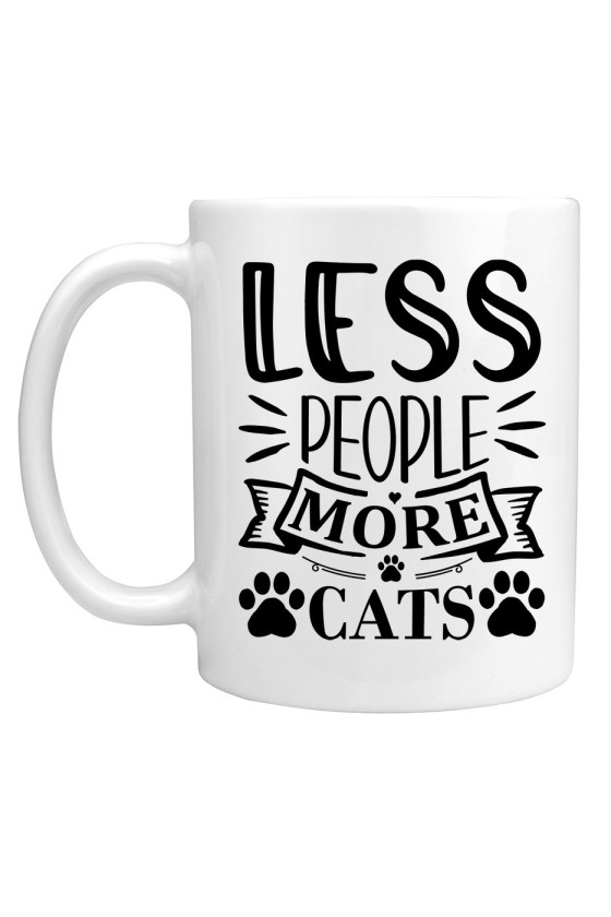 Kubek Less People More Cats