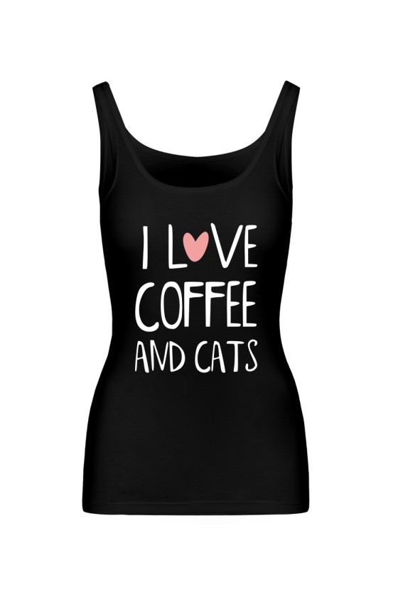 Koszulka Damska Tank Top I Love Coffee And Cats