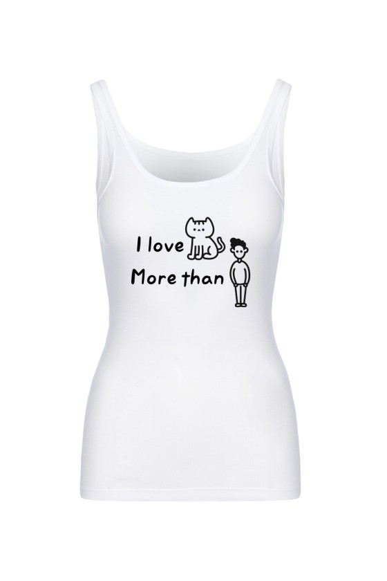 Koszulka Damska Tank Top I Love Cats More Than People