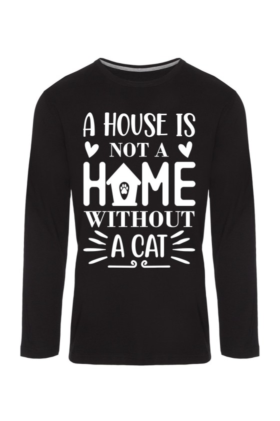 Koszulka Męska Longsleeve A House Is Not A Home Without A Cat