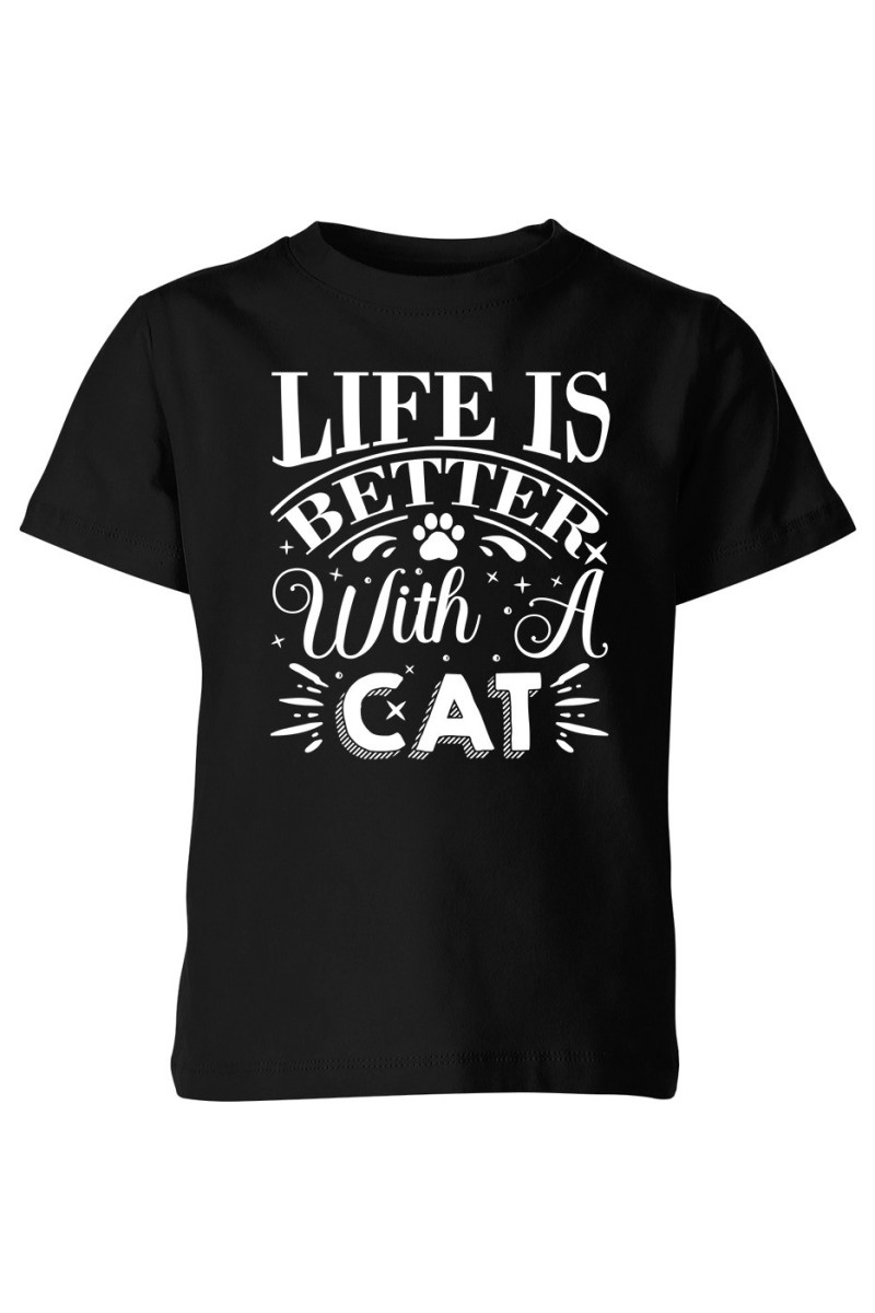 Koszulka Dziecięca Life Is Better With A Cat