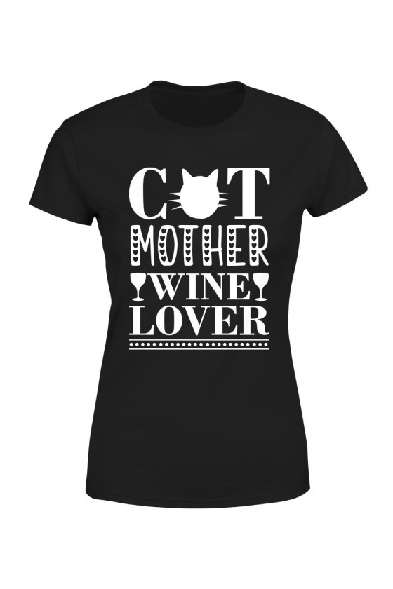 Koszulka Damska Cat Mother, Wine Lover